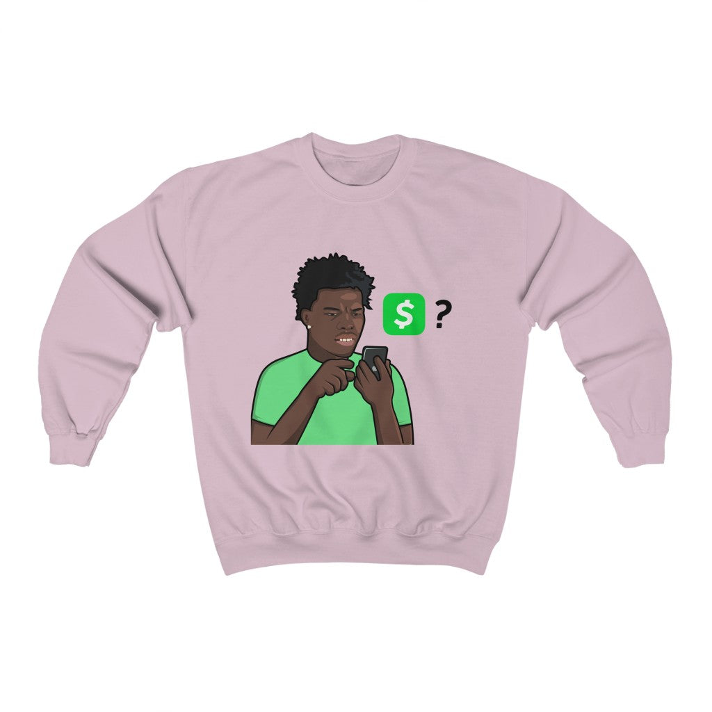 Real Dope Boy Can't Work A CashApp Sweatshirt
