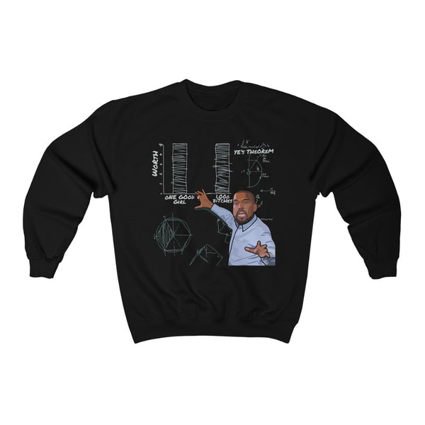 Ye's Theorem Sweatshirt