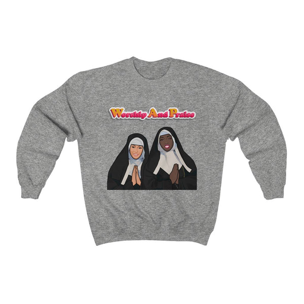 Worship And Praise Sweatshirt
