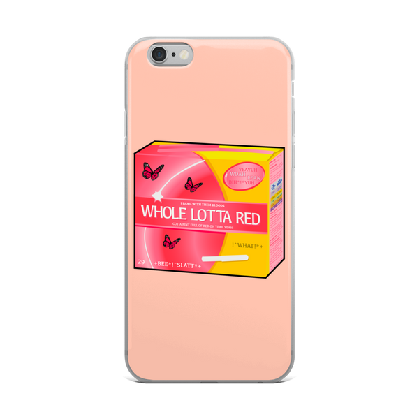 Whole Lotta Red iPhone Case